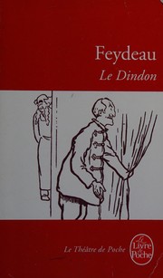 Georges FEYDEAU : Le dindon