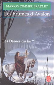 Marion ZIMMER BRADLEY : Les brumes d’Avalon