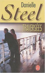 Danielle STEEL : Traversées