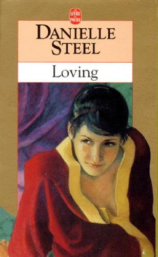 Danielle STEEL : Loving