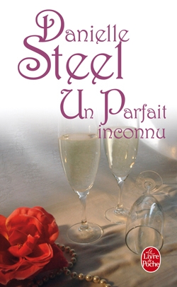 Danielle STEEL : Un parfait inconnu
