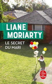 Liane MORIARTY : Le secret du mari