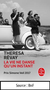 Theresa. REVAY : La vie ne danse qu&rsquo;un instant