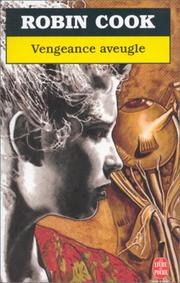Robin COOK : Vengeance aveugle