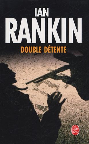 Ian RANKIN : Double détente