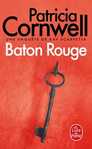 Patricia CORNWELL : Baton rouge