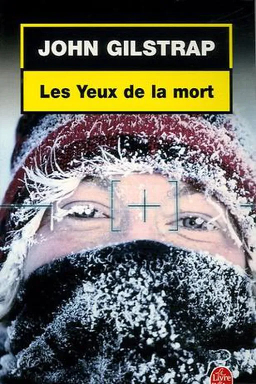 John GILSTRAP : Les yeux de la mort
