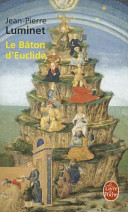 Jean-pierre LUMINET : Le bâton d&rsquo;Euclide