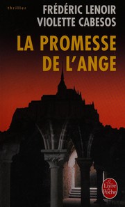 Frédéric LENOIR : La promesse de l&rsquo;ange