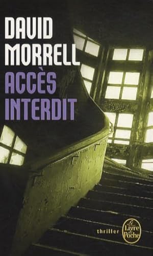 David MORRELL : Accès interdit