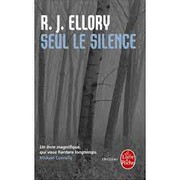 Roger Jon ELLORY : Seul le silence