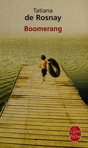 Tatiana De ROSNAY : Boomerang