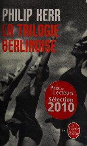 Philip KERR : La Trilogie berlinoise