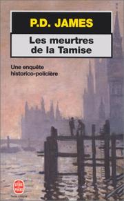 P.D. JAMES : Les meurtres de la Tamise