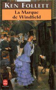 Ken FOLLETT : La marque de Windfield