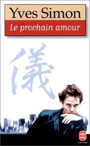 Yves SIMON : Le prochain amour
