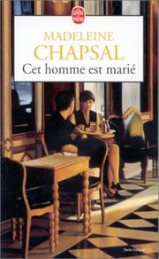 Madeleine CHAPSAL : Cet homme est marié
