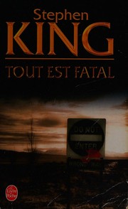 Stephen KING : Tout est fatal