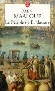 Amin MAALOUF : Le périple de Baldassare
