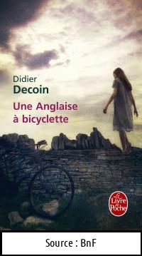 Didier DECOIN : Une anglaise à bicyclette