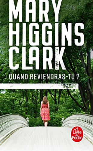 Mary Higgins CLARK : Quand reviendras-tu ?