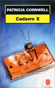 Patricia CORNWELL : Cadavre X