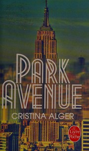Christina ALGER : Park avenue