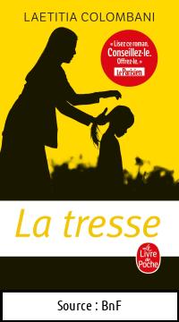 Lætitia COLOMBANI : La Tresse