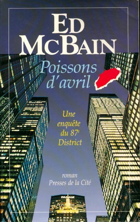 Ed MCBAIN : Poissons d&rsquo;avril