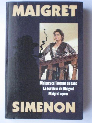 Georges SIMENON : Maigret et l’homme du banc