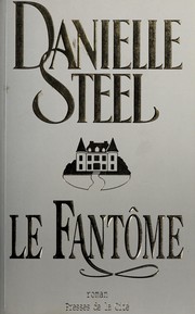 Danielle STEEL : Le fantôme