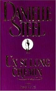 Danielle STEEL : Un si long chemin