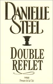 Danielle STEEL : Double reflet
