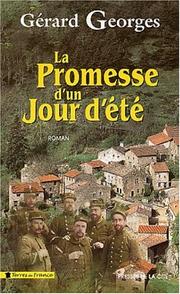 Gérard GEORGES : La promesse d’un jour d’été