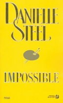 Danielle STEEL : Impossible