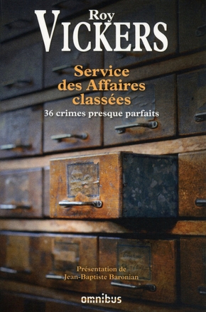 Roy VICKERS : Service des affaires classées