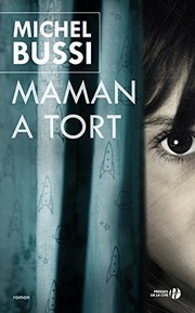 Michel BUSSI : Maman a tort