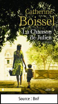 Catherine BOISSEL : La chanson de Julien