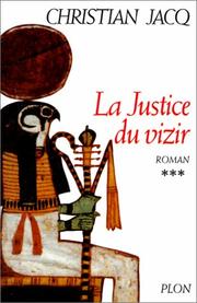 Christian JACQ : La justice du vizir
