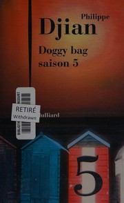 Philippe DJIAN : Doggy bag 2