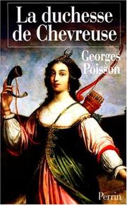 Georges POISSON : La duchesse de Chevreuse