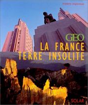 Frédéric ZÉGIERMAN : La France, terre insolite