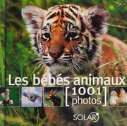 Suzanne MILLARCA : Les bébés animaux