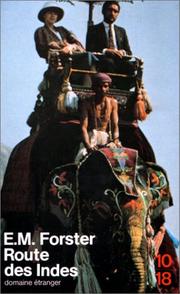 Edward Morgan FORSTER : Route des Indes