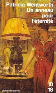 Patricia WENTWORTH : Un anneau pour l&rsquo;éternité