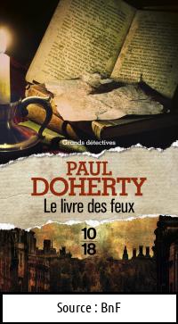 Paul DOHERTY : Le livre des feux