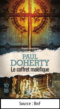 Paul DOHERTY : Le coffret maléfique