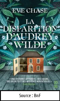 Eve CHASE : La disparition d&rsquo;Audrey Wilde
