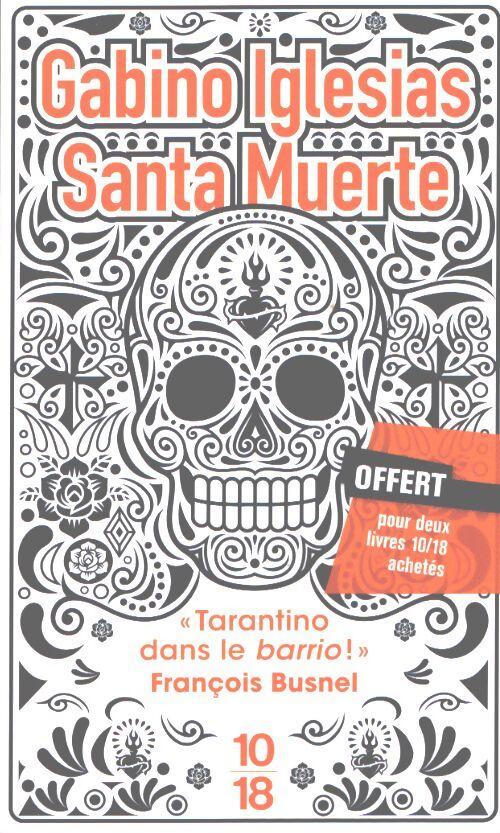 Gabino IGLESIAS : Santa Muerte