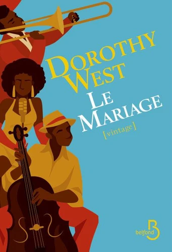 Dorothy WEST : Le mariage
